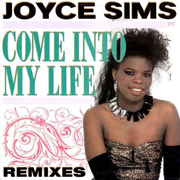 Come Into My Life (Remixes)